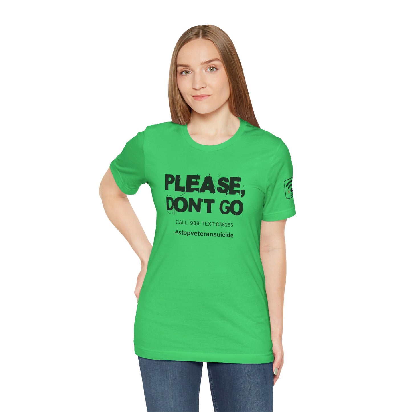 "Don't Go..." T-shirt