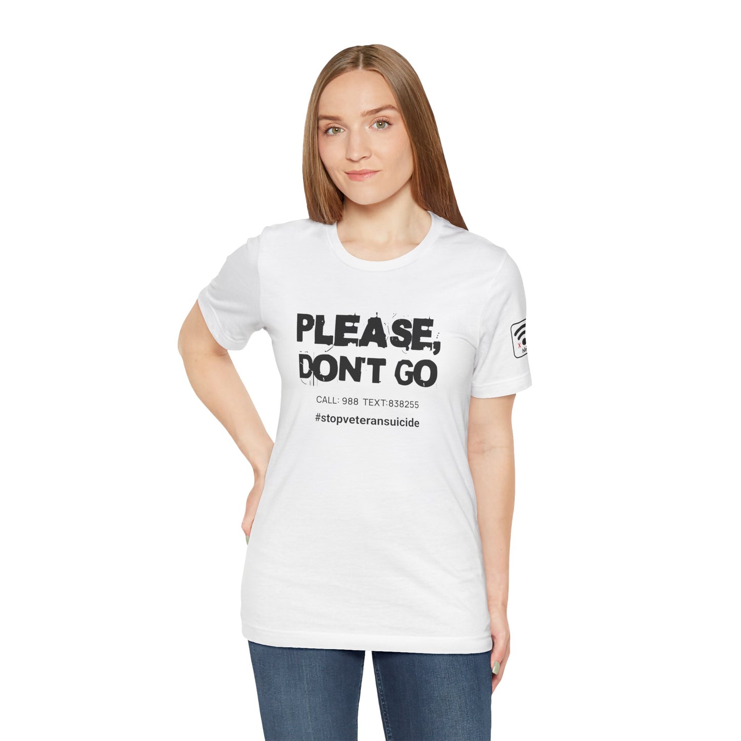 "Don't Go..." T-shirt