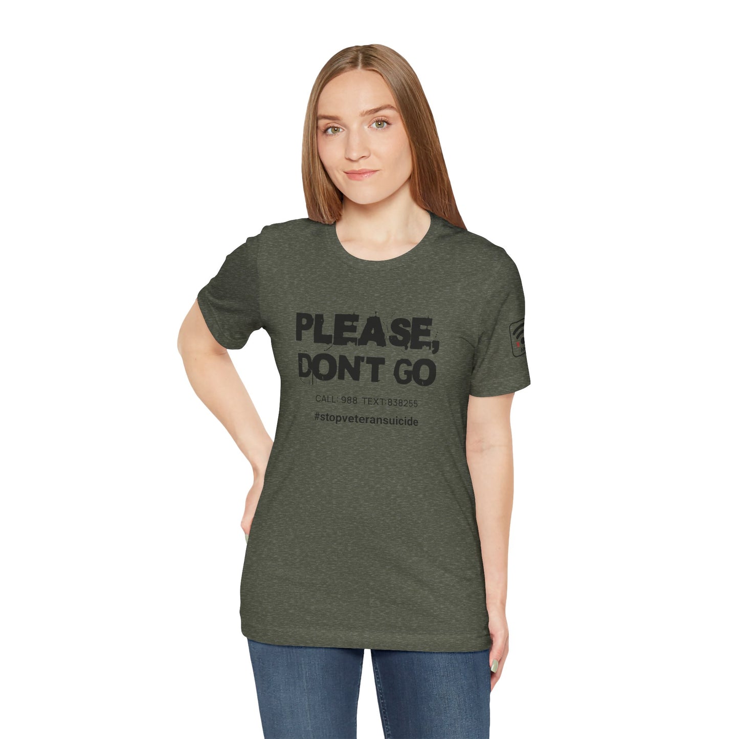 "Don't Go..." T-shirt