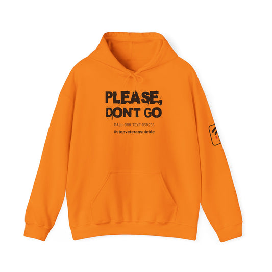 "Don't Go..." Hoodie