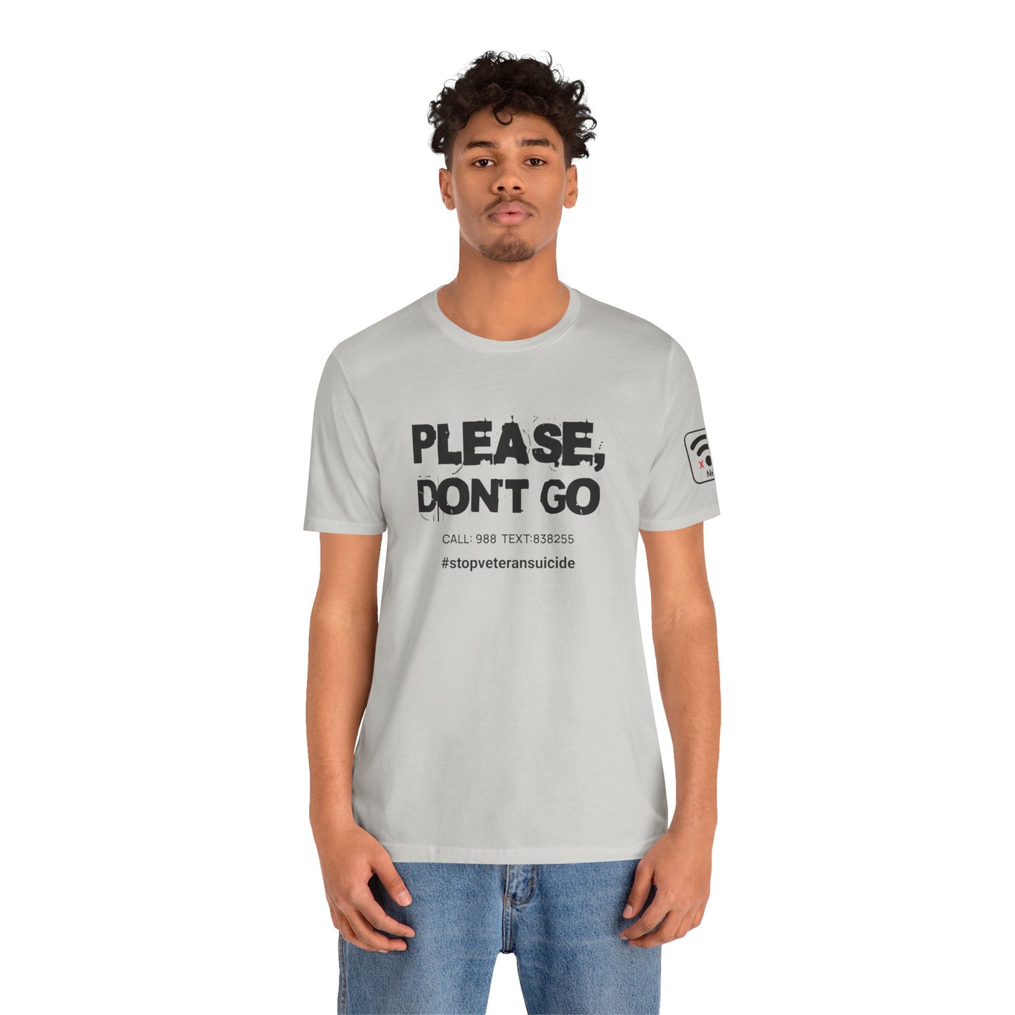 "Don't Go..." T-shirt